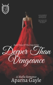 Deeper Than Vengeance