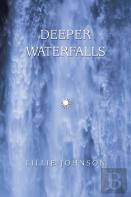 Deeper Waterfalls