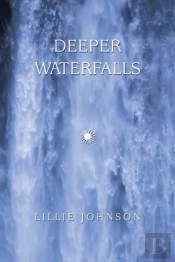 Deeper Waterfalls