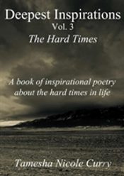 Deepest Inspirations Vol. 3 The Hard Times