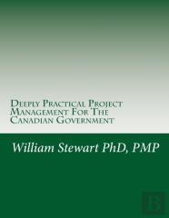 Deeply Practical Project Management For The Canadian Government