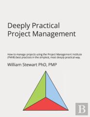 Deeply Practical Project Management