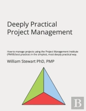 Deeply Practical Project Management