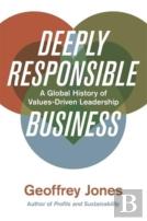 Deeply Responsible Business