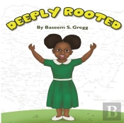 Deeply Rooted
