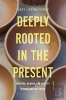 Deeply Rooted In The Present