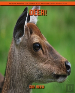 Bertrand.pt - Deer! An Educational Children'S Book About Deer With Fun Facts