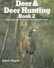 Deer And Deer Hunting