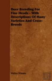 Deer Breeding For Fine Heads - With Desc