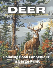 Deer Coloring Book For Seniros In Large Print