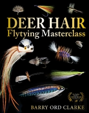Deer Hair Flytying Masterclass
