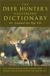 Deer Hunter'S Illustrated Dict