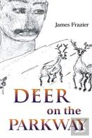 Deer On The Parkway