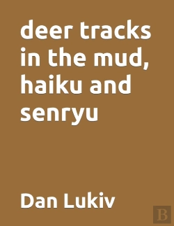 Bertrand.pt - Deer Tracks In The Mud, Haiku And Senryu