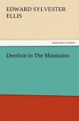 Deerfoot In The Mountains