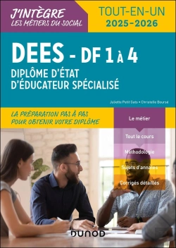Bertrand.pt - Dees : Diplôme D'État D'Éducateur Spécialisé ; Df 1 À 4 : Tout-En-Un (Édition 2025/2026)