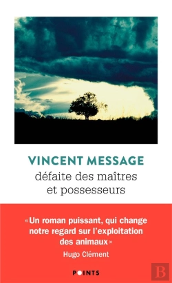 Bertrand.pt - Défaite Des Maîtres Et Possesseurs