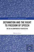 Defamation And The Right To Freedom Of Speech