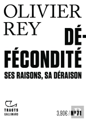 Défécondité : Ses Raisons, Sa Déraison