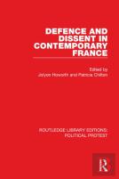 Defence And Dissent In Contemporary France