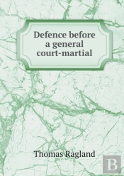 Defence Before A General Court-Martial