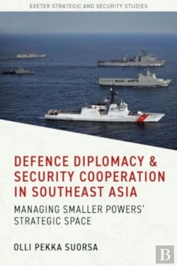 Bertrand.pt - Defence Diplomacy And Security Cooperation In Southeast Asia