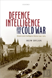 Defence Intelligence And The Cold War