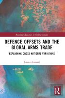 Defence Offsets And The Global Arms Trade