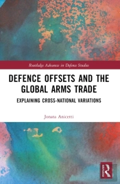 Defence Offsets And The Global Arms Trade