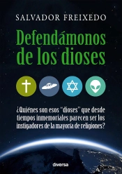 Defendámonos De Los Dioses