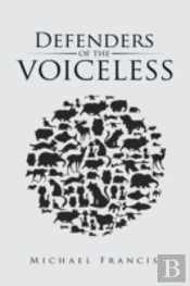 Defenders Of The Voiceless