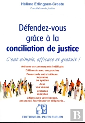 Defendez-Vous Grace A La Conciliation De Justice