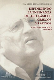 Defendiendo La Enseñanza De Los Clasicos Griegos Y Latinos
