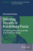 Defending Descartes In Brandenburg-Prussia