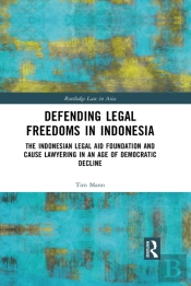 Defending Legal Freedoms In Indonesia