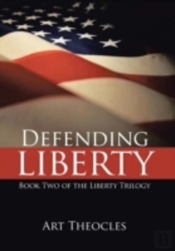 Bertrand.pt - Defending Liberty: Book Two Of The Liberty Trilogy