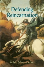 Defending Reincarnation
