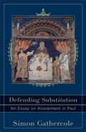 Defending Substitution Â€“ An Essay On Atonement In Paul