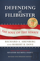 Defending The Filibuster, Revised And Updated Edition