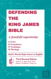Defending The King James Bible
