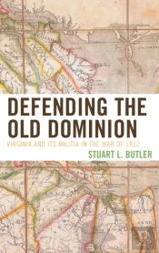 Defending The Old Dominion