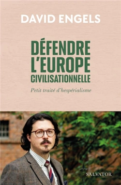 Bertrand.pt - Défendre L'Europe Civilisationnelle : Petit Traité Hespérialiste