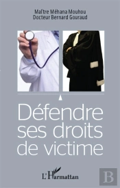 Défendre Ses Droits De Victime