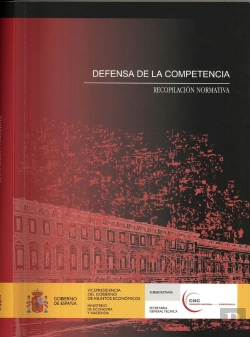 Bertrand.pt - Defensa De La Competencia. Recopilación Normativa