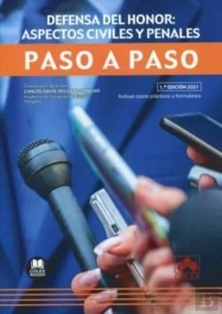 Bertrand.pt - Defensa Del Honor: Aspectos Civiles Y Penales. Paso A Paso