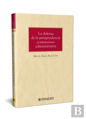 Defensa Jurisprudencia Contencioso Administrativa