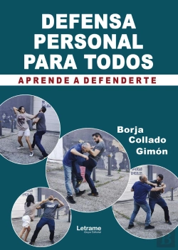 Bertrand.pt - Defensa Personal Para Todos. Aprende A Defenderte.