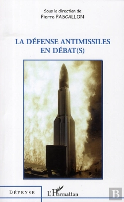 Bertrand.pt - Défense Antimissiles En Débat(S)