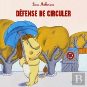 Defense De Circuler (Fr)
