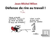 Défense De Rire Au Travail